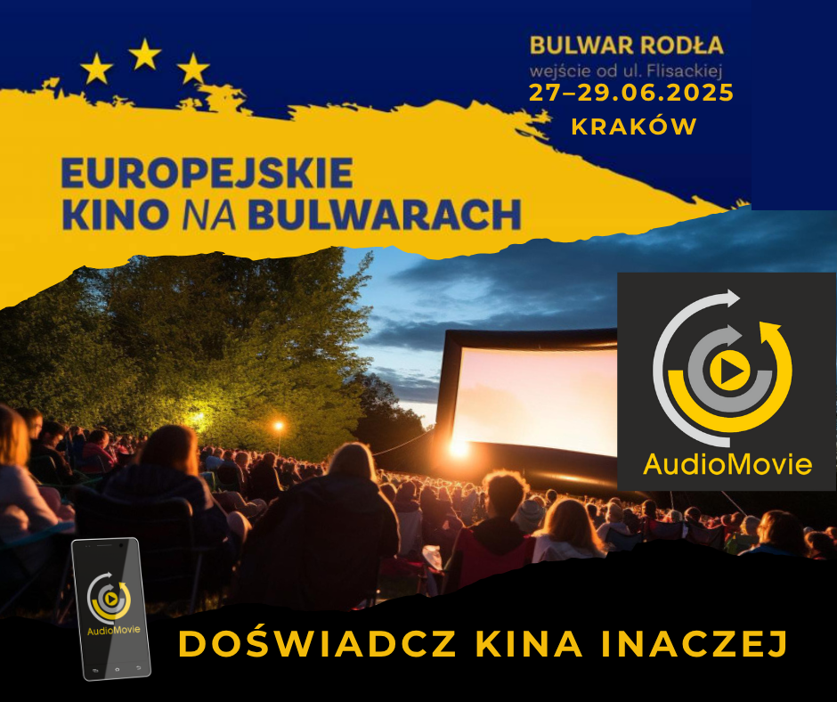 Europejskie kino na Bulwarach. Kraków